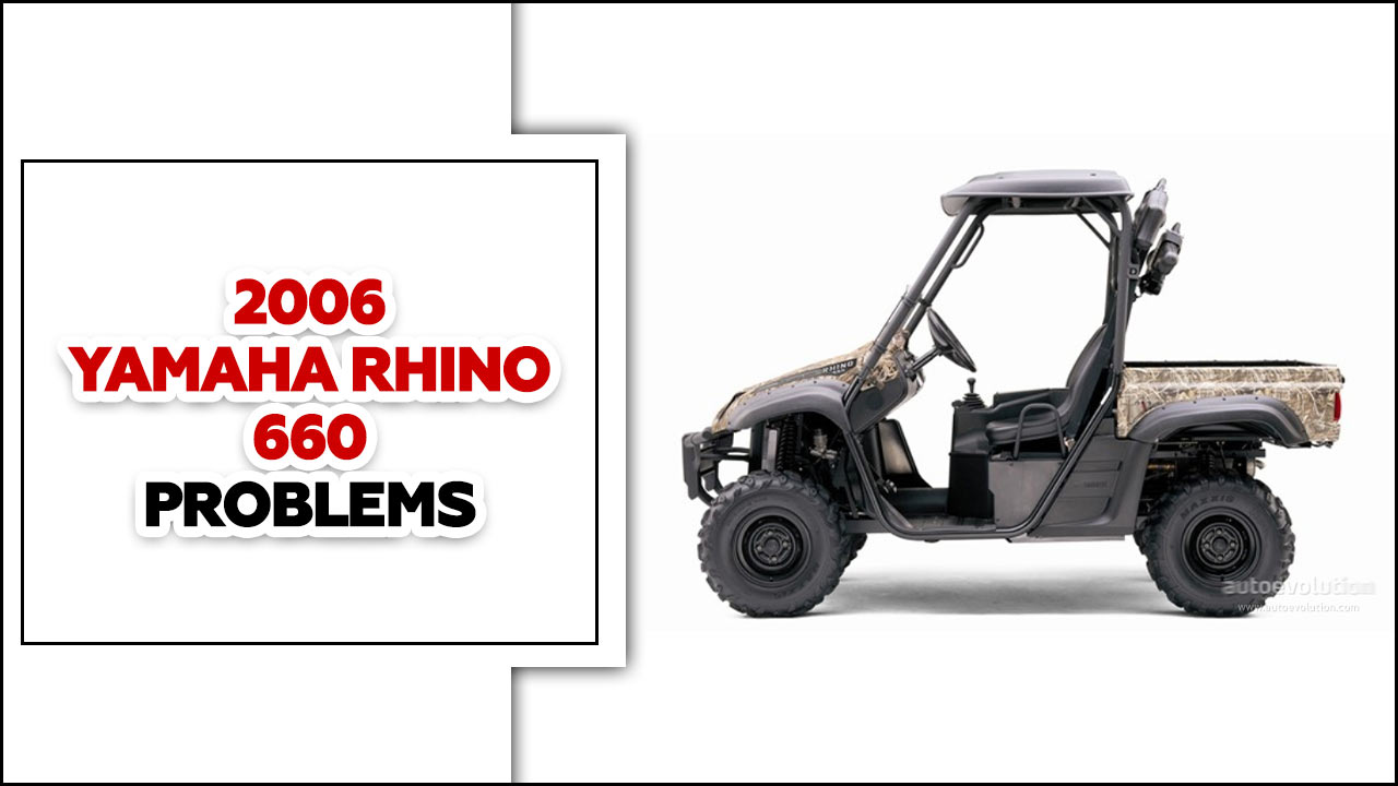 2006 Yamaha Rhino 660 problems