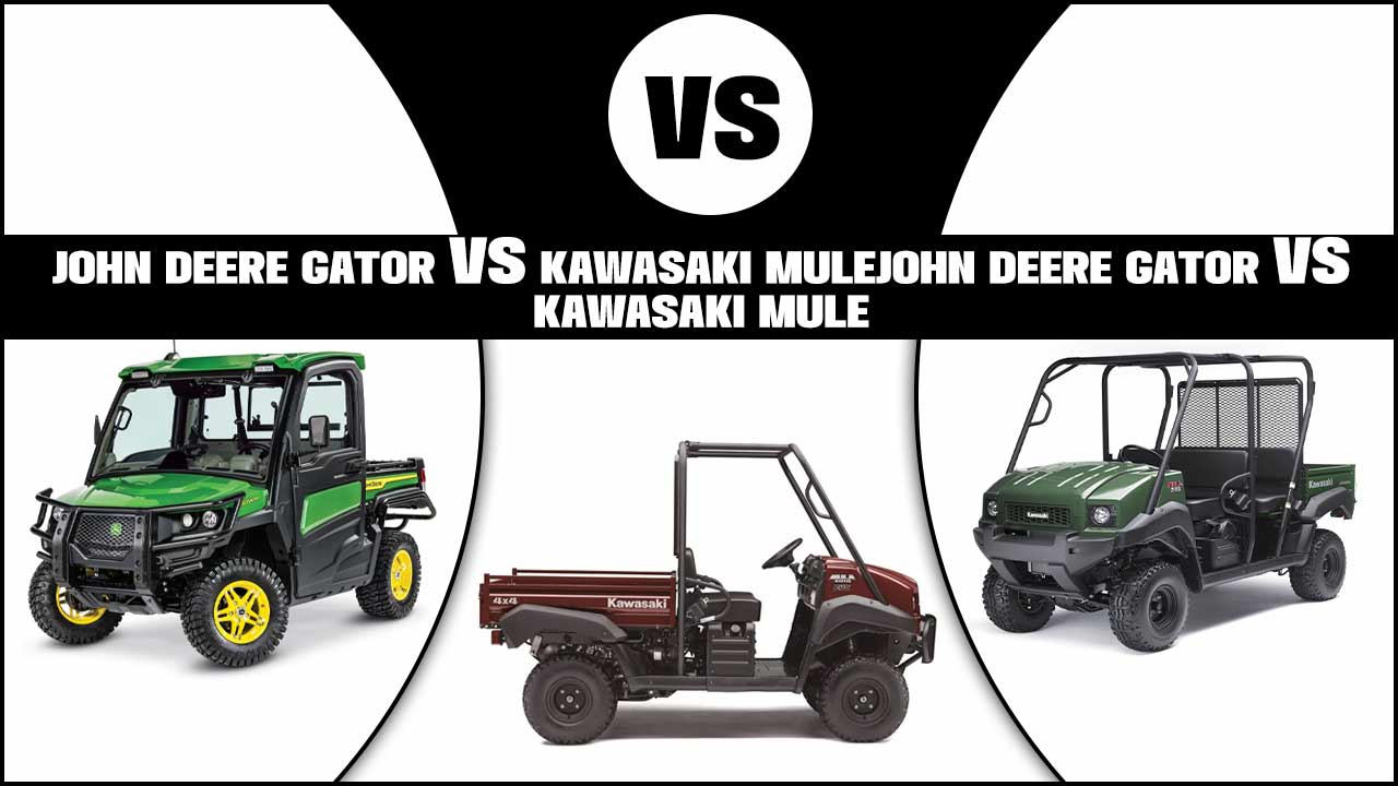 John Deere Gator vs Kawasaki Mule