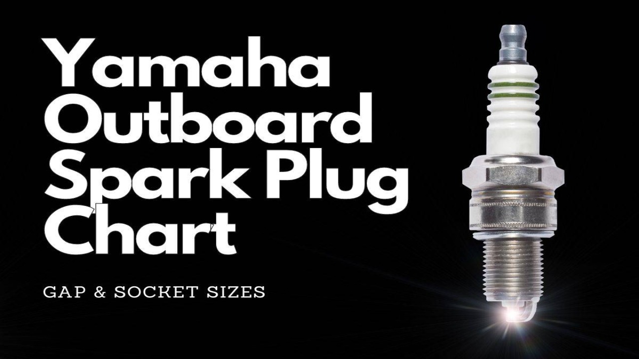 Yamaha Outboards Spark Plugs Chart