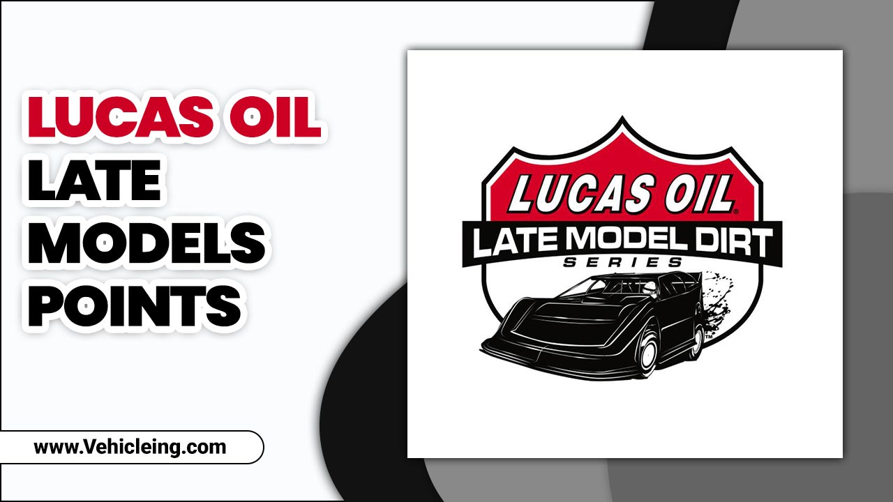 Lucas Oil Late Models Points
