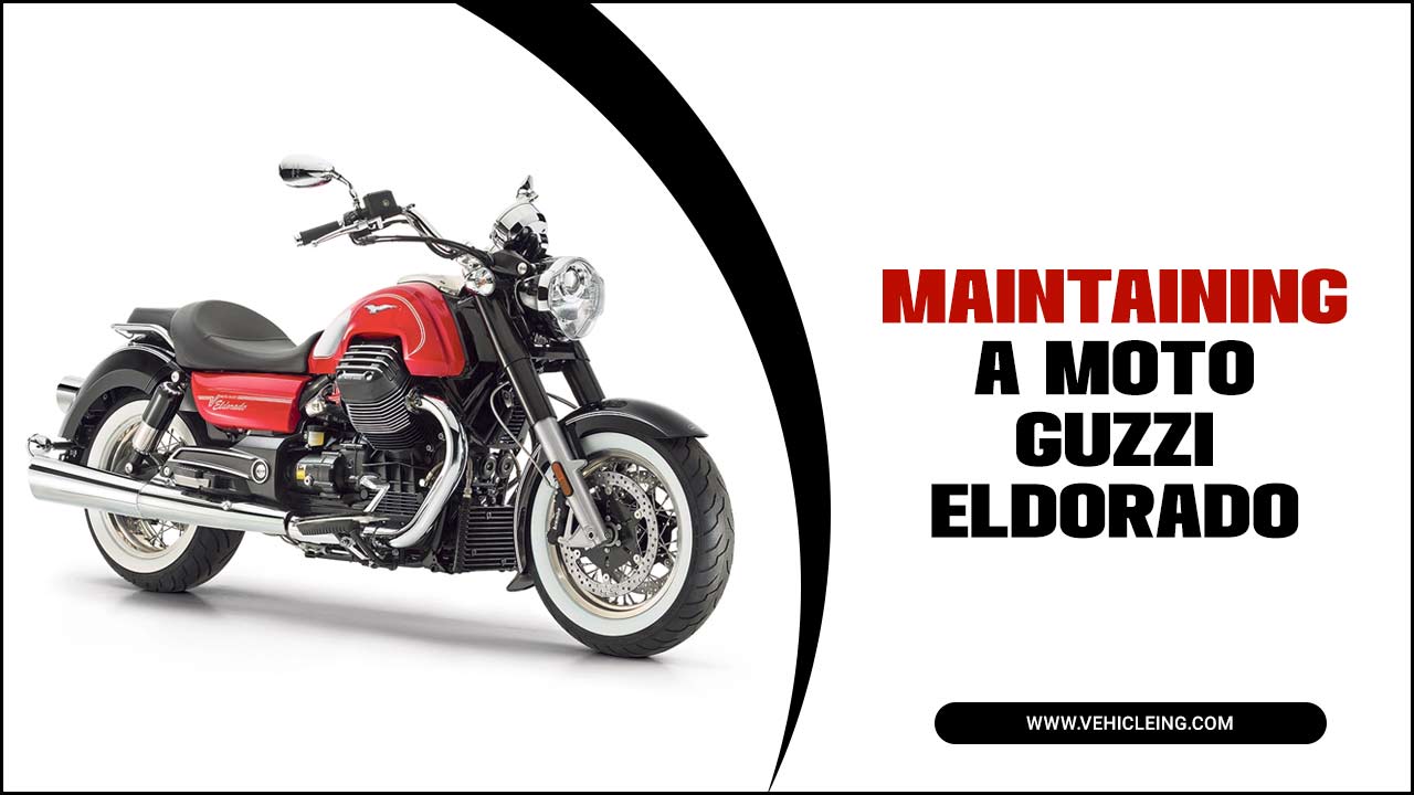 Maintaining a Moto Guzzi Eldorado